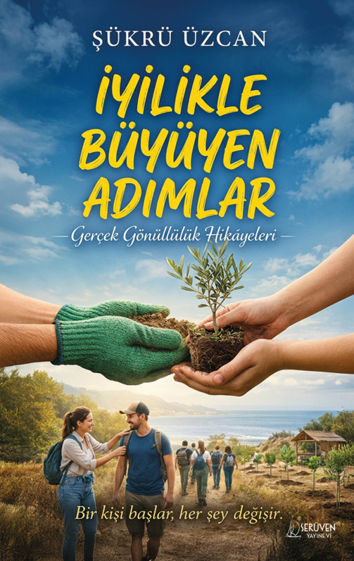 İyilikle Büyüyen Adımlar kapağı