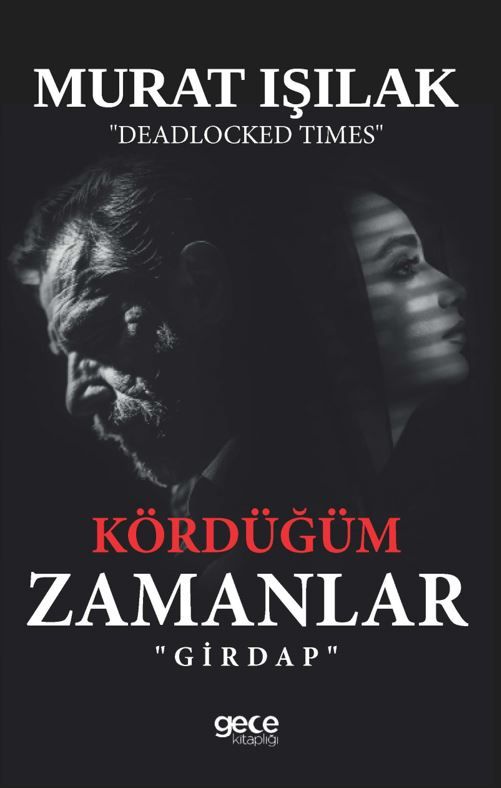 Kördüğüm Zamanlar kapağı