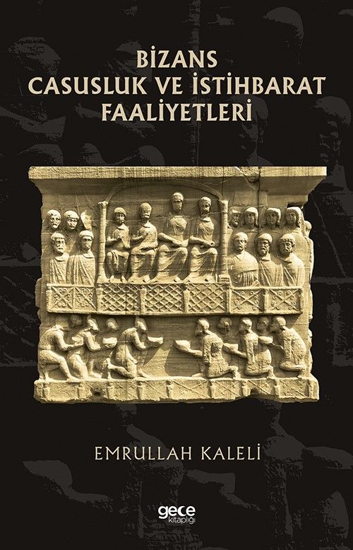 Bizans Casusluk ve İstihbarat Faliyetleri kapağı
