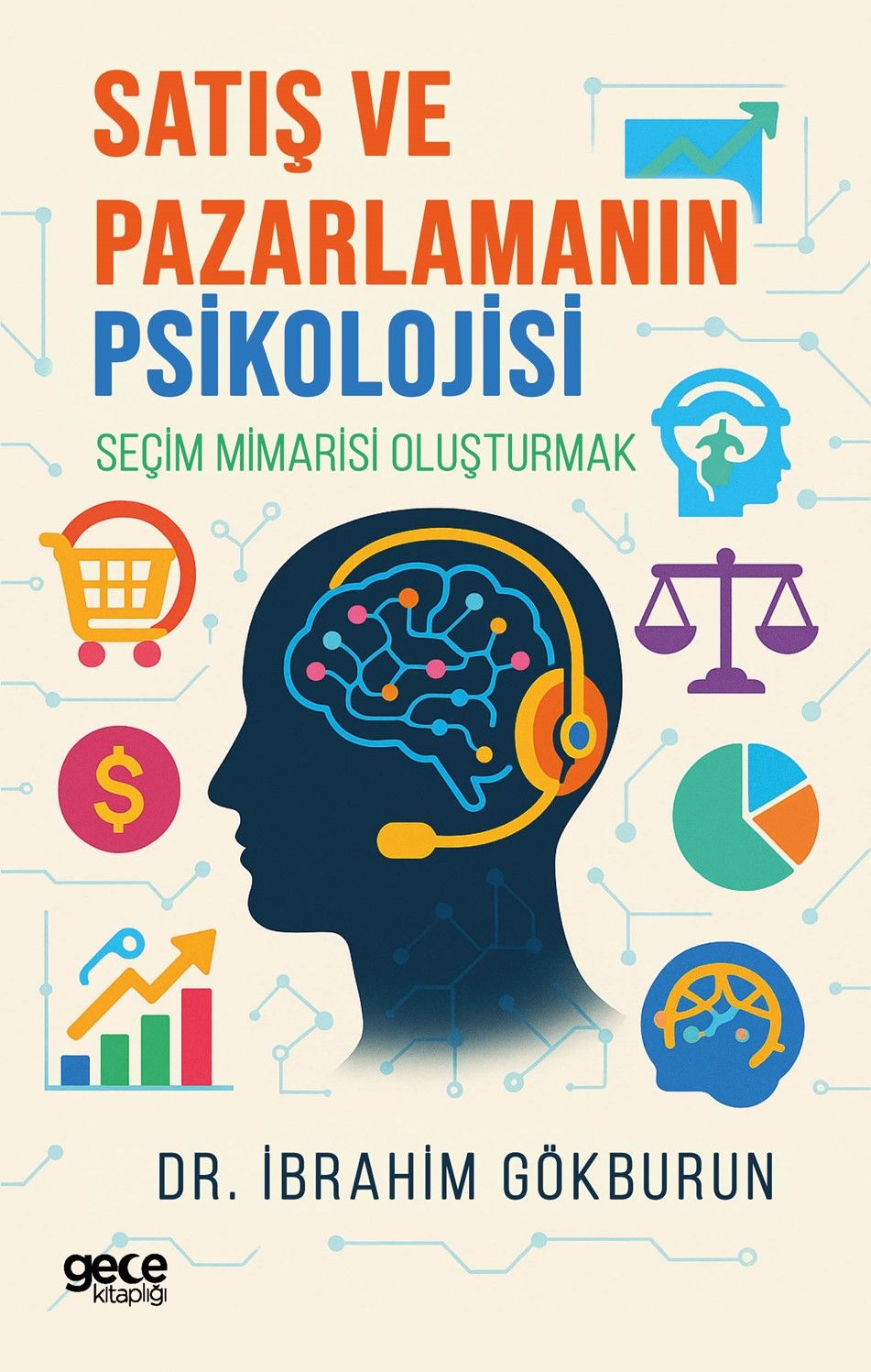 Satış ve Pazarlamanın Psikolojisi kapağı
