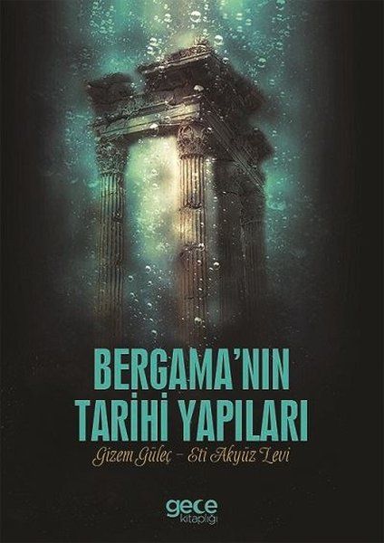 Bergama'nın Tarihi Yapıları kapağı
