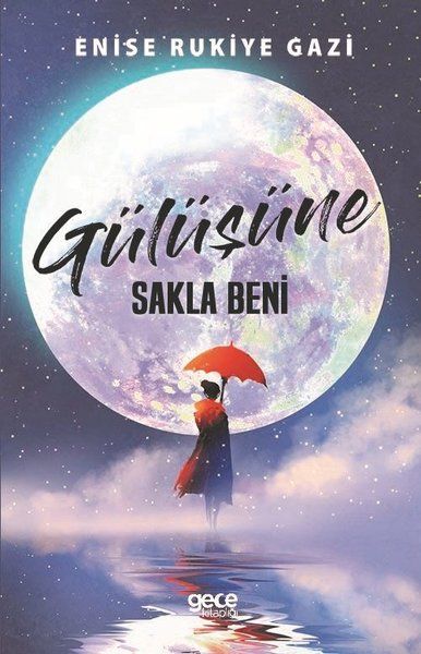 Gülüşüne Sakla Beni kapağı