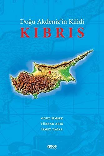 Doğu Akdeniz'in Kilidi Kıbrıs kapağı