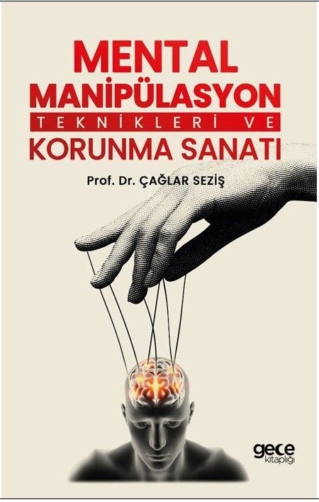 Mental Manipülasyon Teknikleri ve Korunma Sanatı kapağı