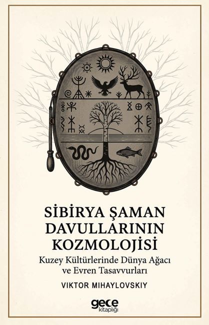 Sibirya Şaman Davullarının Kozmolojisi kapağı