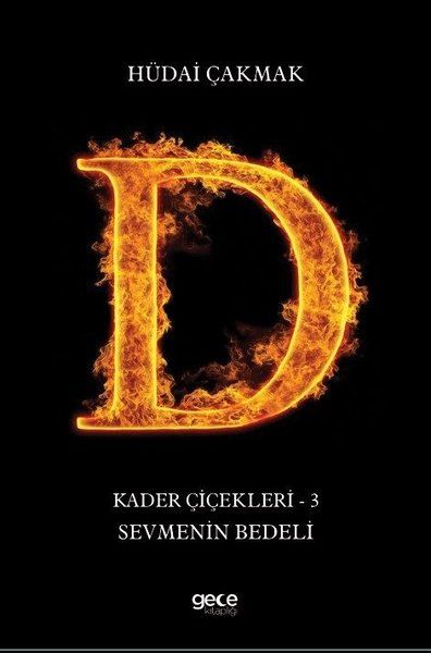 Sevmenin Bedeli - Kader Çiçekleri 3 kapağı