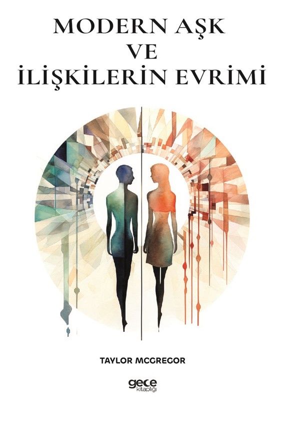 Modern Aşk ve İlişkilerin Evrimi kapağı