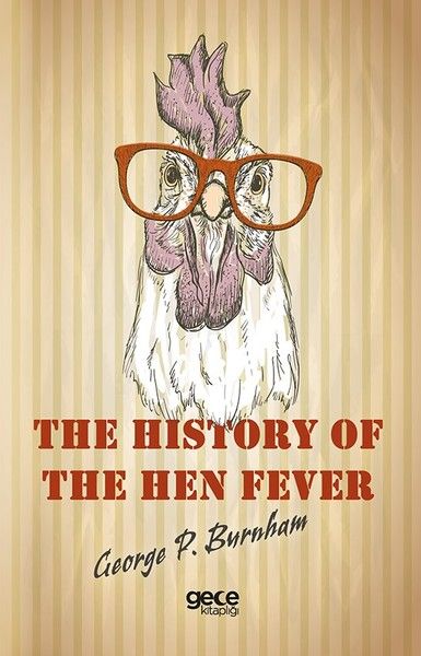 The History of The Hen Fever kapağı