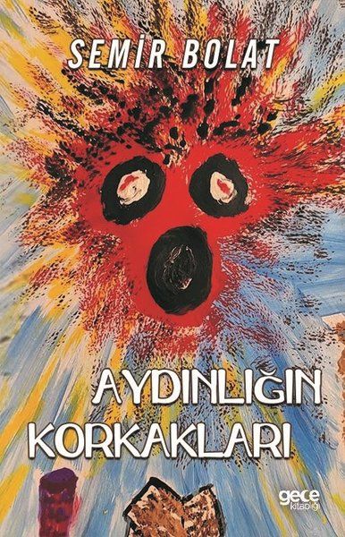 Aydınlığın Korkakları kapağı