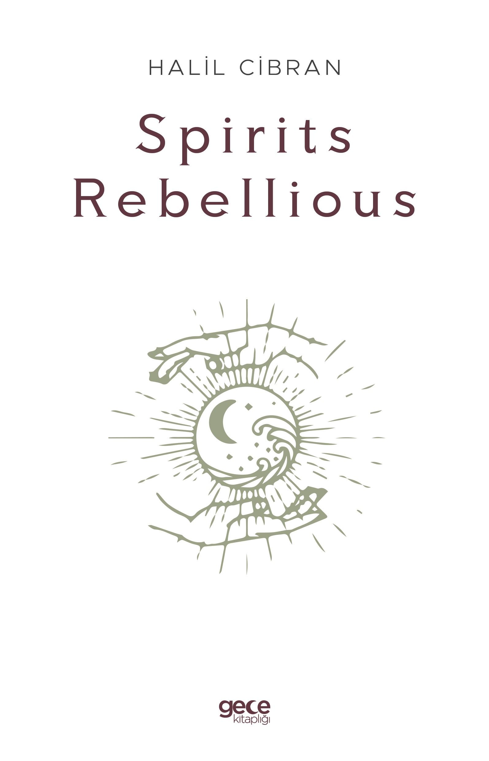 Spirits Rebellious kapağı