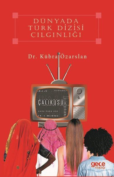 Dünyada Türk Dizisi Çılgınlığı kapağı