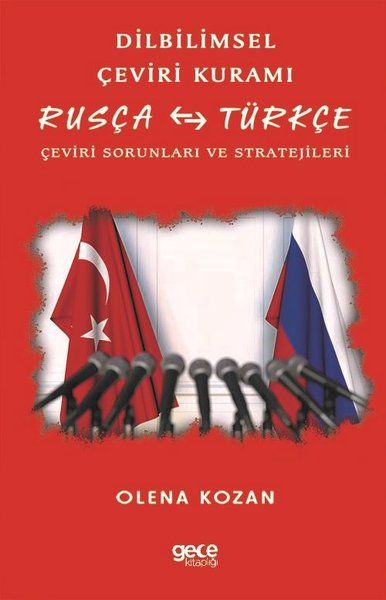 Dilbilimsel Çeviri Kuramı / Rusça - Türkçe kapağı