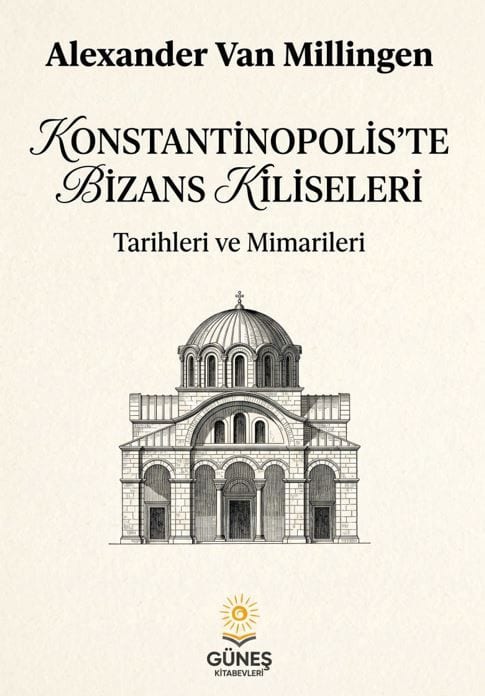 Konstantinopolis’te Bizans Kiliseleri kapağı