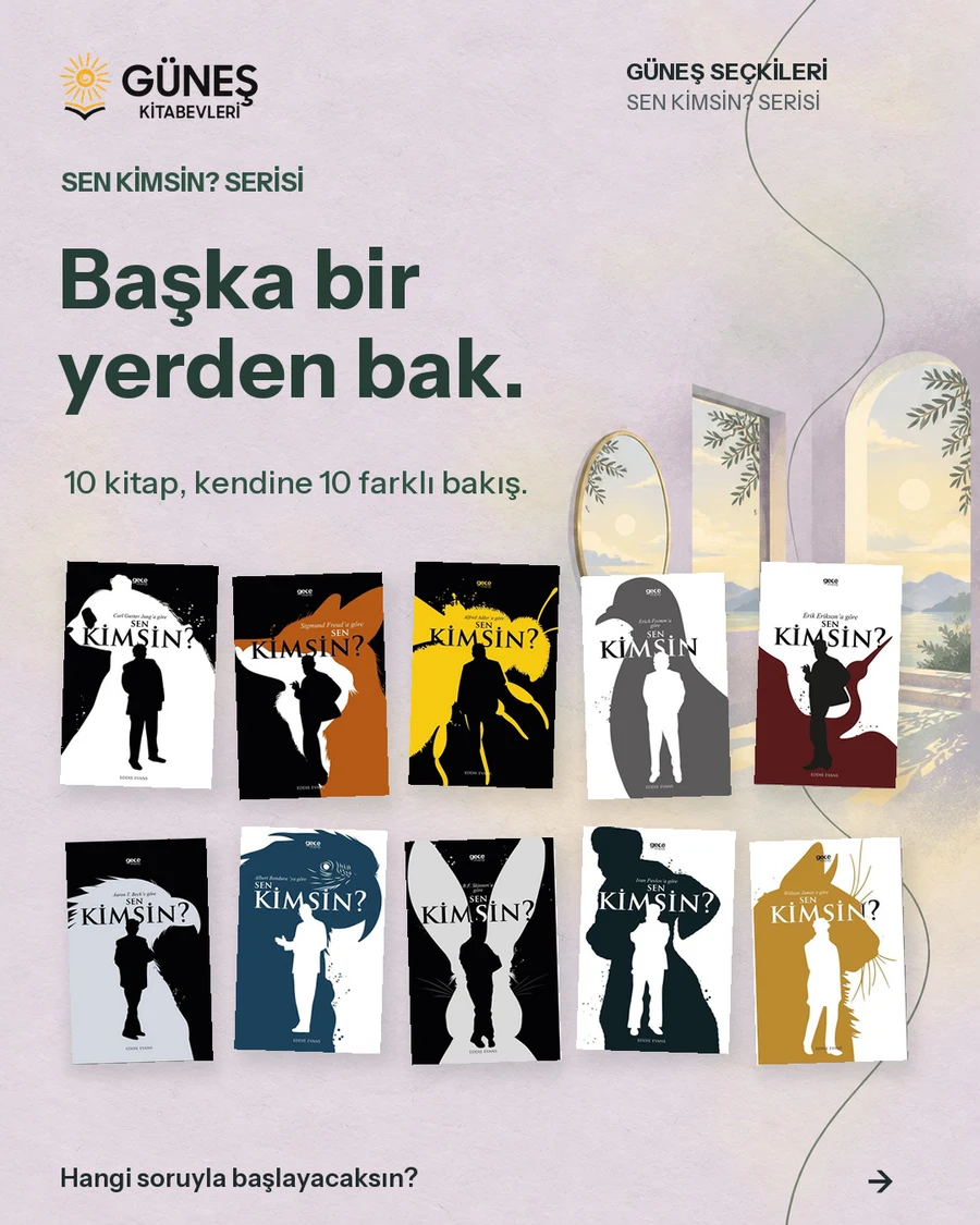 Güneş Seçkileri — Eddie Evans’ın Sen Kimsin? serisinden on kitap. Başka bir yerden bak.
